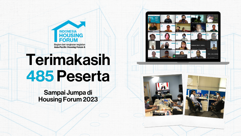 Indonesia Housing Forum 2021: Kolaborasi untuk Ciptakan Hunian yang Layak dan Terjangkau